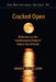 Cracked Open: Reflections on the Transformative Power of Failure, Fear & Doubt by Leslie K. Malin, Brenda Shoshanna, Austin Metze