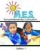 M.E.S. School Readiness Curriculum Edition 1 by Marvin a. Dutton