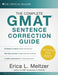 The Complete GMAT Sentence Correction Guide by Erica L. Meltzer