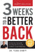 3 Weeks to a Better Back by Todd Sinett