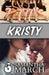 The Six: Kristy by Samantha March