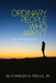 Ordinary People Who Aren't: An Anthology by Charles a. Wells Jr