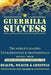 Guerrilla Success by Jay Conrad Levinson, Jeannie Levinson, Nick Nanton