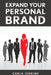 Expand Your Personal Brand by Carla Jenkins