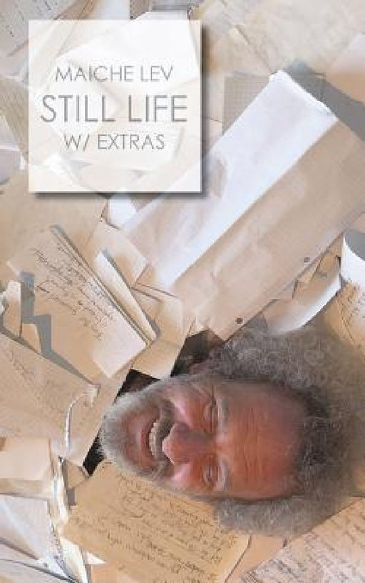 Still Life - with Extras by Maiche Lev