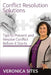 Conflict Resolution Solutions by Veronica Sites