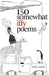 150 somewhat iffy poems by Mike Krabal