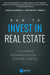 The Newbie's Guide to Successful Real Estate Investing: Start Here! by Brandon Turner