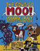 The Cows Go Moo! Udderly Crazy Activity & Coloring Book by Jim Petipas