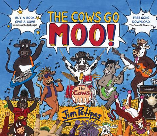The Cows Go Moo! by Jim Petipas, Jim Petipas, Jim Petipas