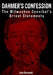 Dahmer's Confession: The Milwaukee Cannibal's Arrest Statements by John Borowski, Stephen J. Giannangelo, Bob Weiss