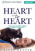Heart to Heart: How You Can Heal Your Animal Through All Stages of Life by Amy Collette