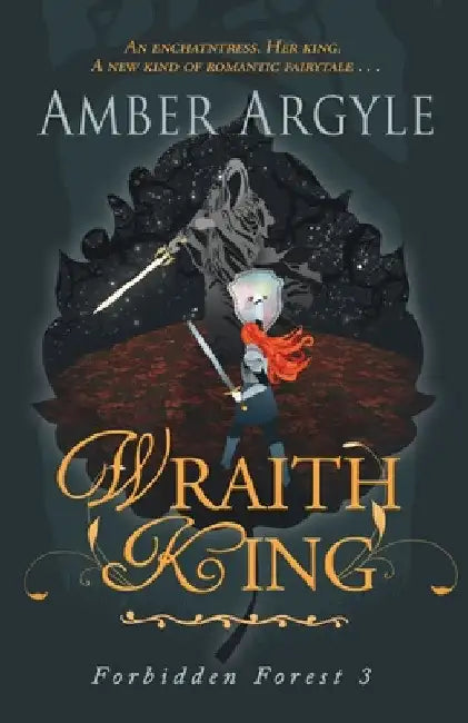 Wraith King by Amber Argyle