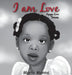 I am Love: Agape Love Series by Marlo Manns, Sladjana Milojevic