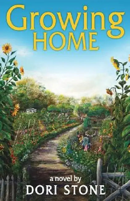 Growing Home by Dori Stone