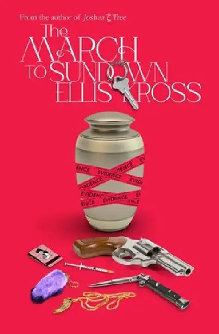 The March to Sundown by Ellis Kross