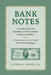 Bank Notes: An Inside Look at the Launching of North Carolina's Banking Ascendancy and a Commentary on the Current New World of Banking by Luther H. Hodges Jr