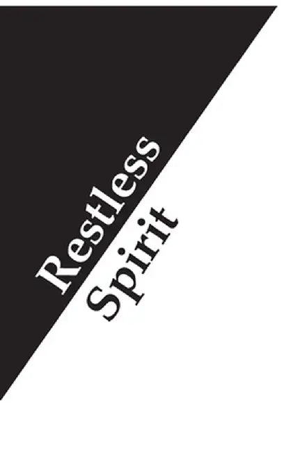 Restless Spirit by Ken Williams