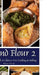 Beyond Flour 2: A Fresh Approach to Gluten-Free Cooking & Baking by Marie Porter, Michael Porter