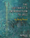 The Guitarist's Introduction to Jazz by Randy Vincent
