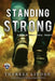 Standing Strong: A West Brothers story by Theresa Linden