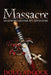 Massacre: An Edward Hunter Spy Adventure by Doug Adcock