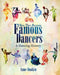How They Became Famous Dancers: A Dancing History by Anne Dunkin, Christie Little
