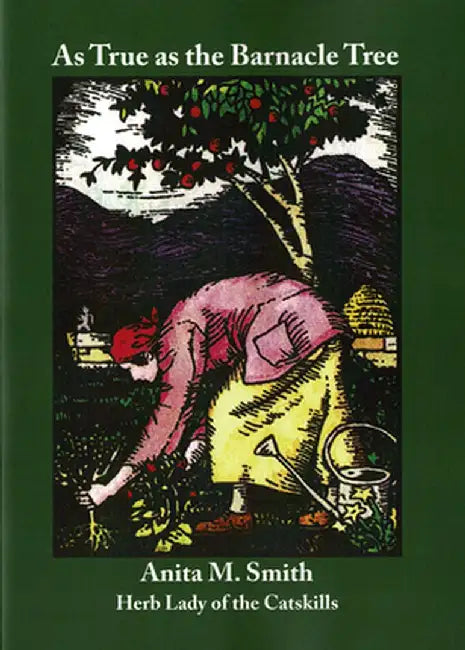 As True as the Barnacle Tree by Anita M. Smith