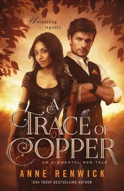 A Trace of Copper by Anne Renwick