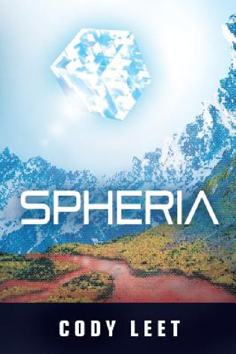 Spheria by Cody Leet