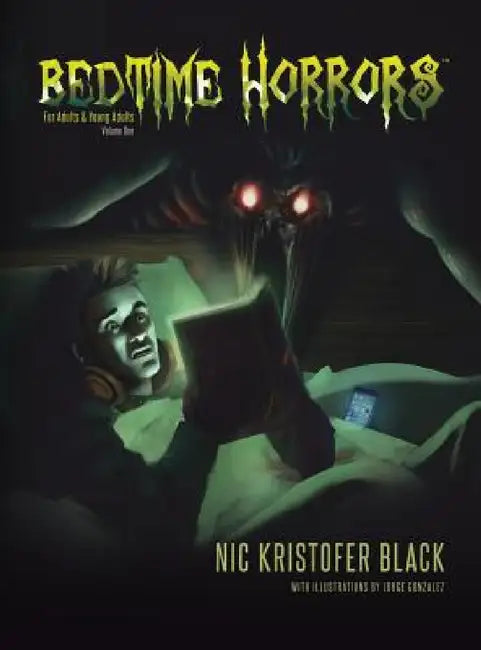 Bedtime Horrors by Nic Kristofer Black, Jorge Gonzalez