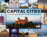 Capital Cities: A Journey Around The World Through 118 Capital Cities by Paul E. Drecksler, Mary Jo Manzanares, Russell Wood