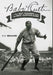 Babe Ruth: & the 1927 Yankees have the Best Summer Ever by W. G. Braund