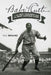 Babe Ruth & the 1927 Yankees have the Best Summer Ever by W. G. Braund