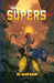 Tiny Supers: Minimalist Superheroic Roleplaying by Alan Bahr