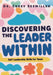 Discovering the Leader Within: Self-Leadership Skills for Teens by Corey Seemiller