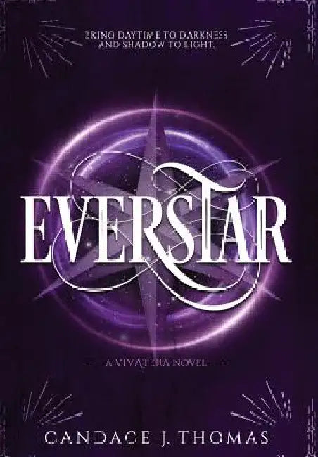 Everstar by Candace J. Thomas