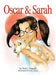 Oscar & Sarah by Fred Popeski, Corey Zayatz, Mark D. Donnelly