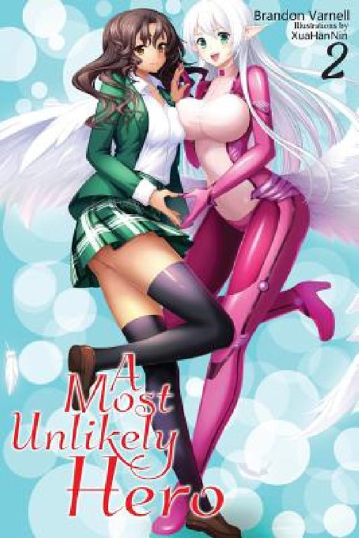 A Most Unlikely Hero, Volume 2 by Brandon Varnell, Hanh Ninh Thi, Dominique Goodall