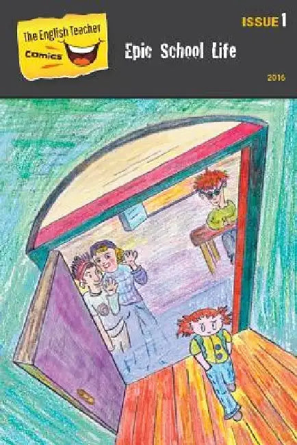 The English Teacher Comics - Issue 1: Epic School Life by Shoshana Brand