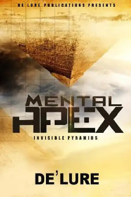 Mental Apex: Invisible Pyramids by Edifyin Graphix
