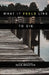 What it Feels Like to Die by Dean Braxton