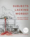Subjects Lacking Words?: The Gray Zone of the Great Famine by Mac Suibhne Breandan