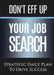 Don't Eff Up Your Job Search: Strategic Daily Plan to Drive Success by Michele Renee Gorman