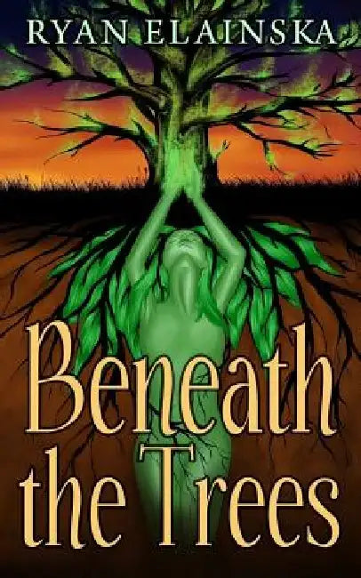 Beneath the Trees by Sally Elainska