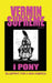 i Pony: Blueprint For a New America by Vermin Supreme