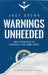 Warnings Unheeded: Twin Tragedies at Fairchild Air Force Base by Andy Brown