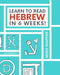 Learn to Read Hebrew in 6 Weeks by Miiko Shaffier