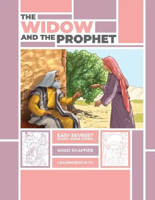 The Widow and the Prophet: An Easy Eevreet Story by Miiko Shaffier