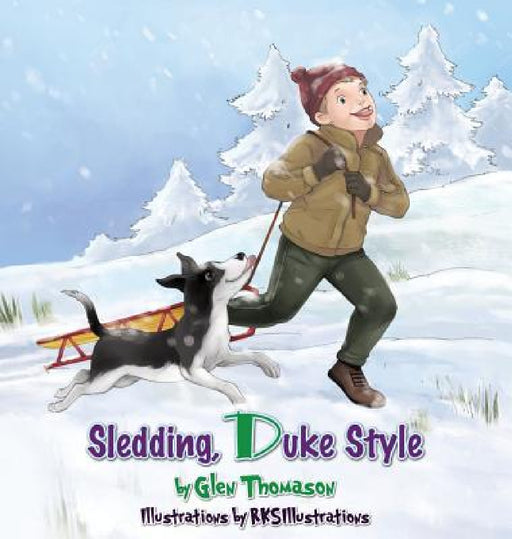 Sledding, Duke Style by Glen Thomason, Richa Kinra Shekhar